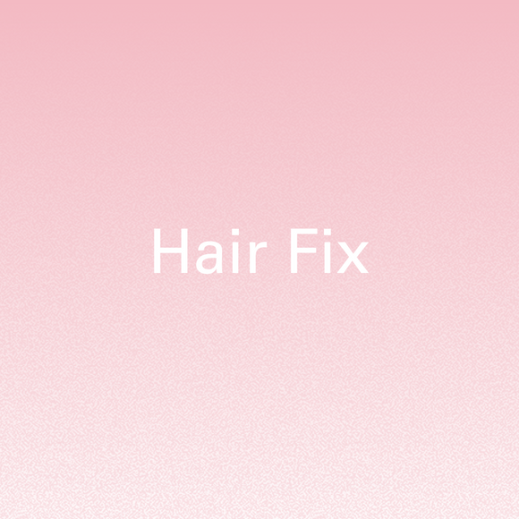 Hair fix