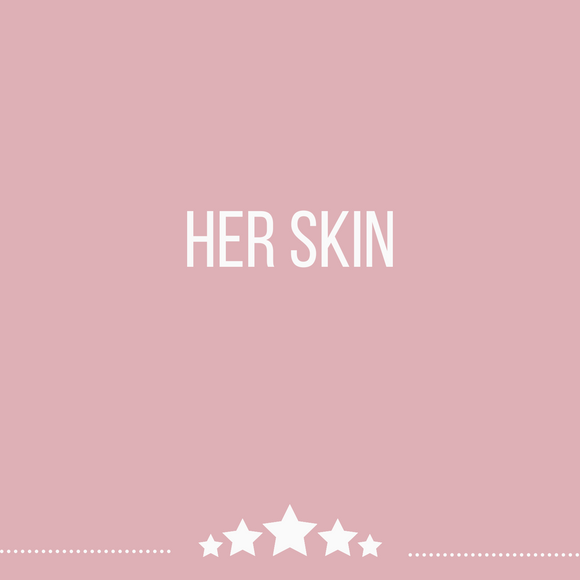 Her Skin