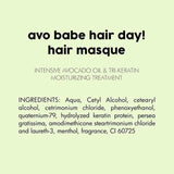 Avo Babe Hair Day! Intensive Tri-Keratin Moisturizing Treatment - Avocado Oil Hair Masque for Healthy, Strong Hair"